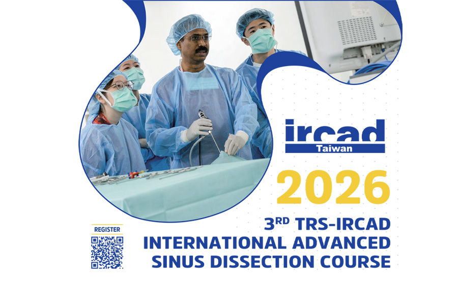 ASIA IRCAD – Taiwan 3RD TRS-IRCAD International Advanced SINUS DISSECTION Course
